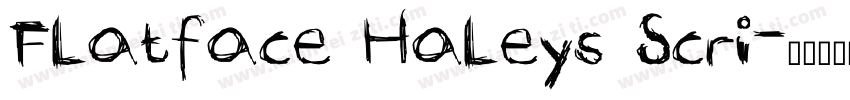 Flatface Haleys Scri字体转换